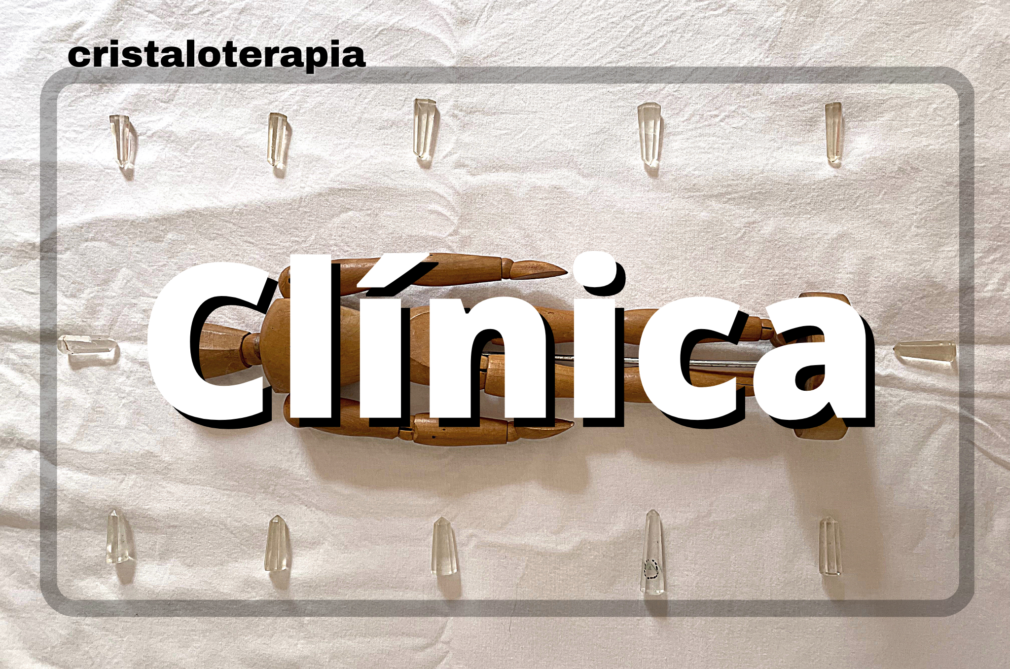 Cristaloterapia Clínica